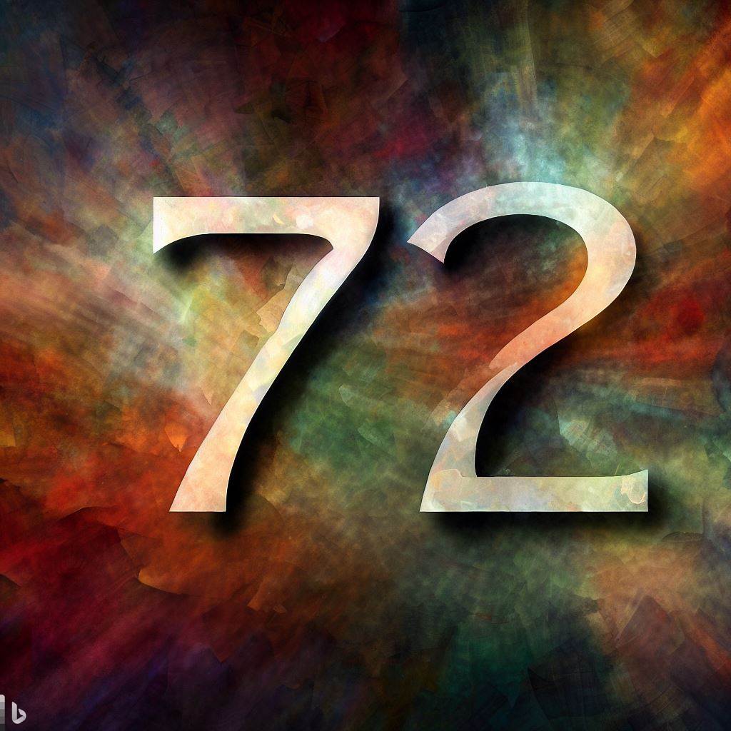 Biblical Meaning Of 72 Unveiling The Spiritual Significance